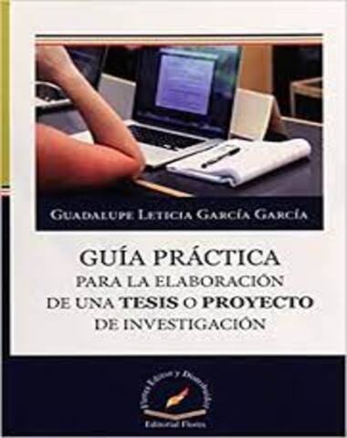 GUIA PRACTICA PARA LA ELABORACION DE UNA