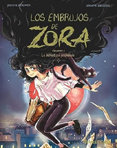 EMBRUJOS DE ZORA, LOS