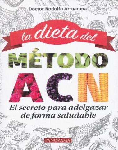 DIETA DEL METODO ACN, LA