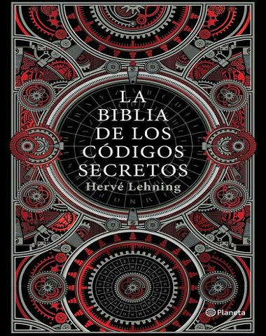 BIBLIA DE LOS CODIGOS SECRETOS, LA