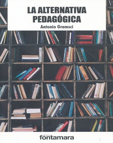 ALTERNATIVA PEDAGOGICA, LA