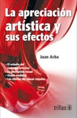 APRECIACION ARTISTICA Y SUS EFECTOS, LA