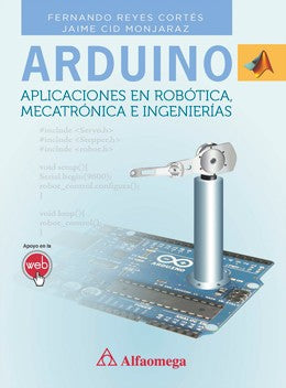 ARDUINO APLICACIONES EN ROBOTICA MECATRO