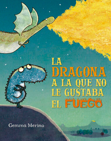 DRAGONA A LA QUE NO LE GUSTABA EL FUEGO