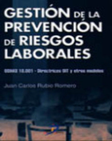 GESTION DE PREVENCION DE RIESGOS LABORAL
