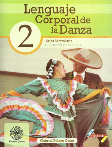 LENGUAJE CORPORAL DE LA DANZA 2° SEC.
