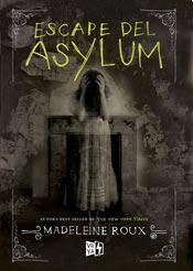 ESCAPE DE ASYLUM