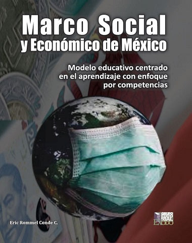 MARCO SOCIAL Y ECONOMICO DE MEXICO