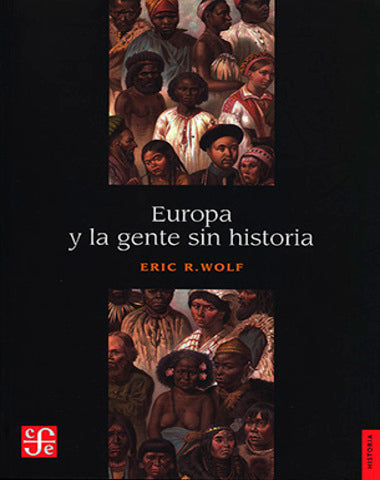 EUROPA Y LA GENTE SIN HISTORIA