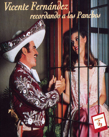 VICENTE FERNANDEZ / RECORDANDO A LOS PAN