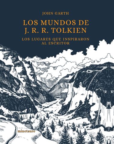 MUNDOS DE J R R TOLKIEN, LOS