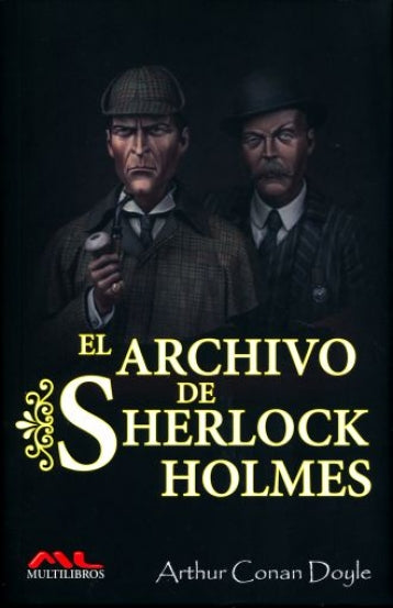 ARCHIVO DE SHERLOCK HOLMES, EL