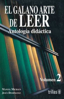 GALANO ARTE DE LEER VOLUMEN 2, EL