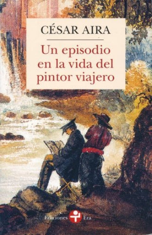 UN EPISODIO EN LA VIDA DEL PINTOR VIAJER