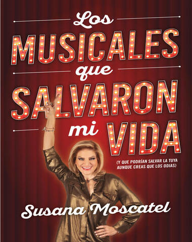 MUSICALES QUE SALVARON MI VIDA, LOS