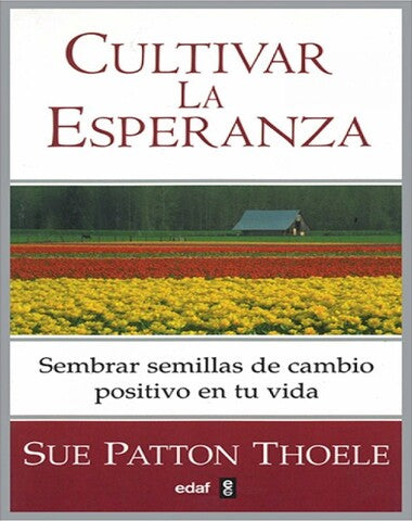 CULTIVAR LA ESPERANZA