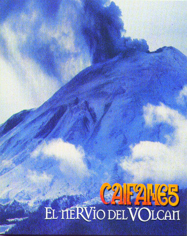 CAIFANES / EL NERVIO DEL VOLCAN