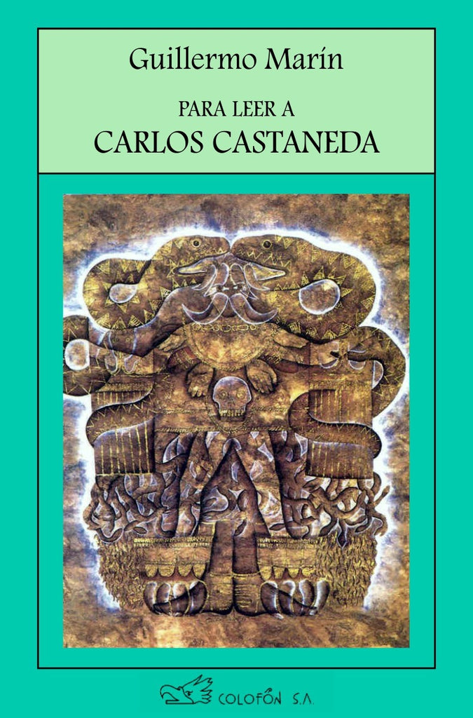 PARA LEER A CARLOS CASTANEDA