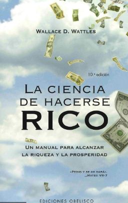 CIENCIA DE HACERSE RICO, LA