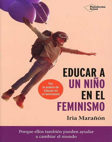 EDUCAR A UN NIÑO EN EL FEMINISMO