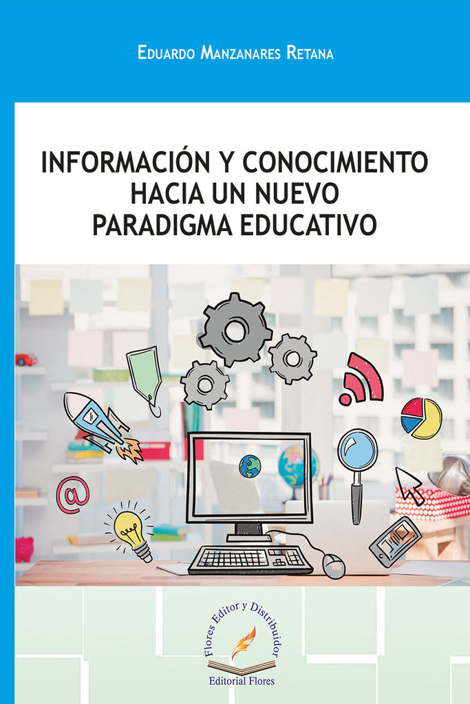 INFORMACION Y CONOCIMIENTO HACIA UN NUEV