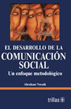 DESARROLLO DE LA COMUNICACION SOCIAL
