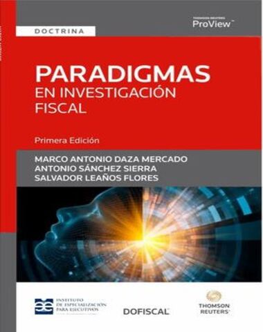 PARADIGMAS EN LA INVESTIGACION FISCAL