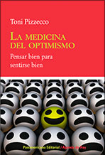 MEDICINA DEL OPTIMISMO, LA