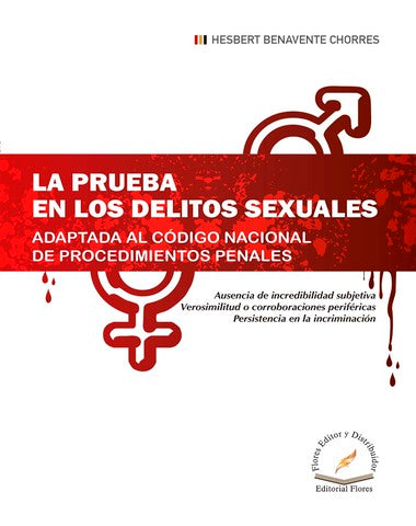 PRUEBA EN LOS DELITOS SEXUALES, LA