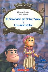 JOROBADO DE NOTRE DAME / LOS MISERABLES