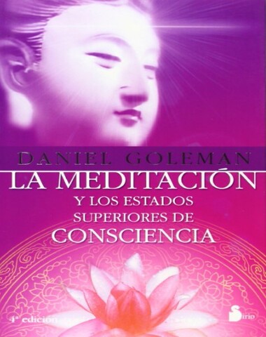 MEDITACION Y LOS ESTADOS SUPERIORES DE L