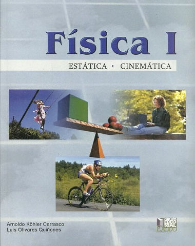 FISICA I ESTATICA CINEMATICA