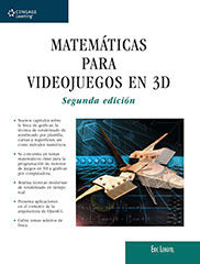 MATEMATICAS PARA VIDEOJUEGOS EN 3D 2 ED