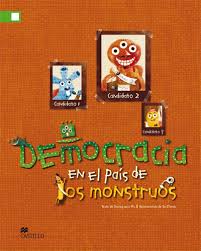 DEMOCRACIA EN EL PAIS DE LOS MONSTRUOS