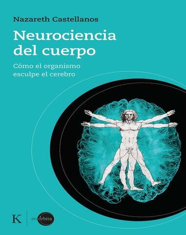 NEUROCIENCIA DEL CUERPO HUMANO