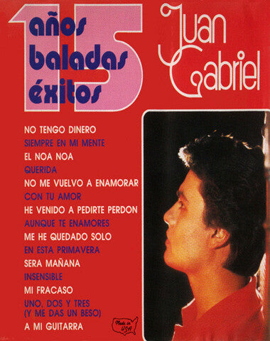 JUAN GABRIEL 15 AÑOS BALADAS EXITOS