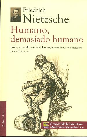 HUMANO DEMASIADO HUMANO / GRL