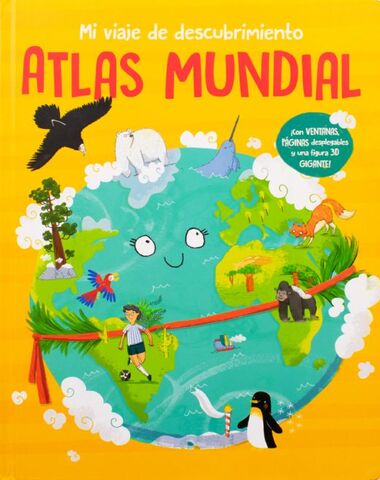 MI VIAJE AL DESCUBRIMIENTO ATLAS MUNDIAL