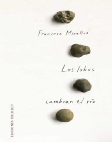 LOBOS CAMBIAN EL RIOS, LOS