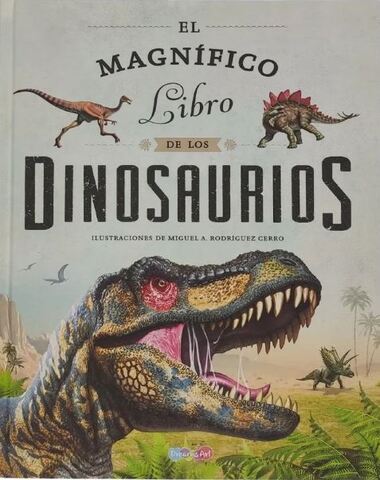 MAGNIFICO LIBRO DE LOS DINOSAURIOS, EL