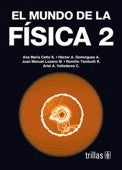 MUNDO DE LA FISICA 2, EL