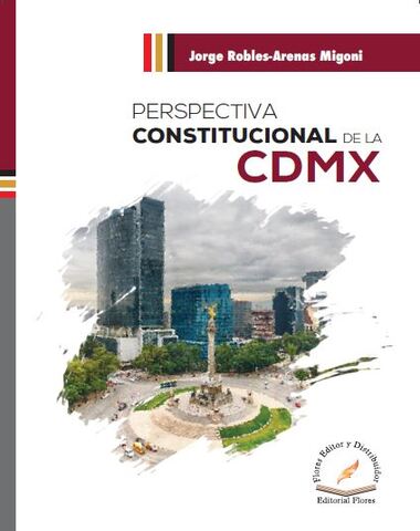 PÉRSPECTIVA CONSTITUCIONAL DE LA CDMX