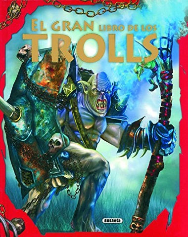 GRAN LIBRO DE LOS TROLLS