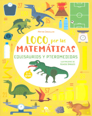 LOCO POR LAS MATEMATICAS 3 - 4 GRADO DI