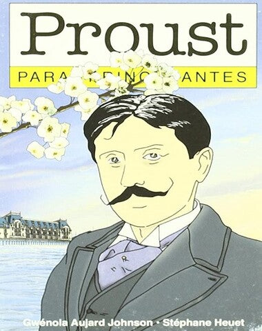 PROUST PARA PRINCIPIANTES
