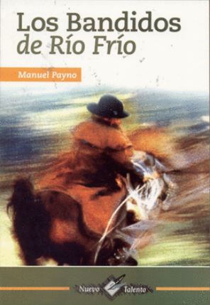 BANDIDOS DEL RIO FRIO, LOS