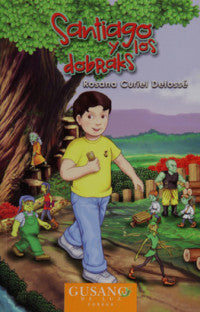 SANTIAGO Y LOS DOBRAKS