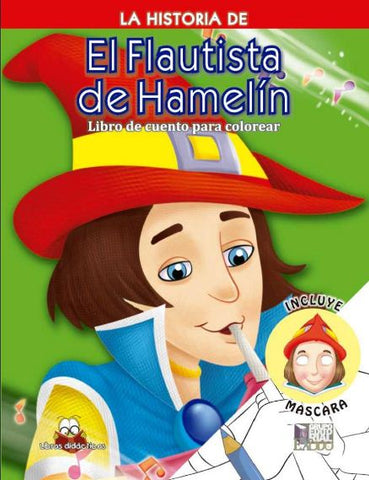 HISTORIA DE EL FLAUTISTA DE HAMELIN, LA