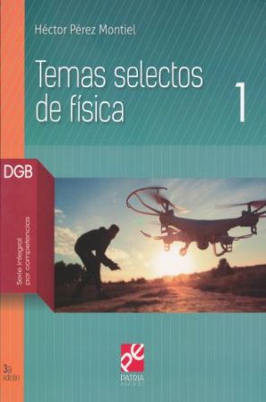 TEMAS SELECTOS DE FISICA 1