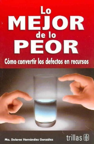 MEJOR DE LO PEOR, LO